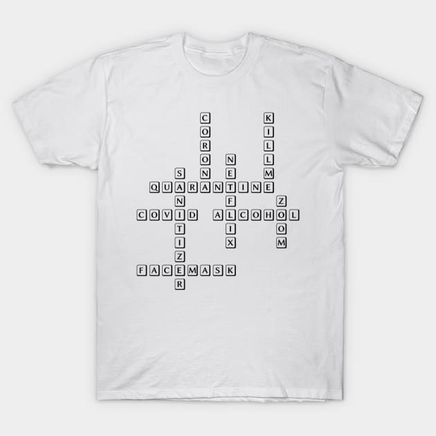 Quarantine Scrabble T-Shirt by Rich McRae